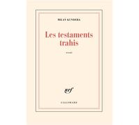 Les Testaments trahis