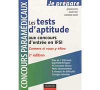 Les tests d'aptitude aux concours d'entrée en IFSI: Comme si vous y étiez