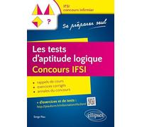Les tests d'aptitude logique Concours IFSI