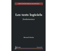 Les Tests Logiciels Fondamentaux
