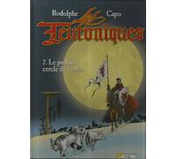 Les Teutoniques Tome 2 : Le Premier Cercle De L'Enfer