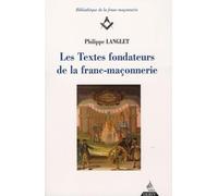 Les Textes fondateurs de la franc-maçonnerie