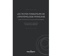 Les textes fondateurs de l'épistémologie française Duhem, Poincaré, Brunschvicg et autres philosophes - Anastasios Brenner - Hermann - broché - Essai