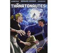 Les Thanatonautes - Tome 01: Le Temps des bricoleurs