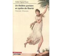 Les théâtres à Paris sous la Révolution - Odile Parat - Mare & Martin - broché - Théâtre