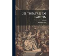 Les théâtres de Carton