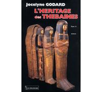 LES THEBAINES Tome 11 les Thébaines Tome 11 - Jocelyne Godard - Le Semaphore Eds - broché - Roman