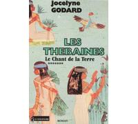 Les Thébaines, tome 7 : Le Chant de la Terre
