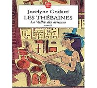 Les Thébaines, tome 8 : La Vallée des artisans