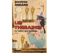 Les Thébaines, tome 8 : La Vallée des artisans