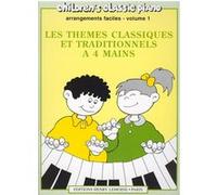 LES THEMES CLASSIQUES ETTRADITIONNELS A 4 MAINS VOL 1