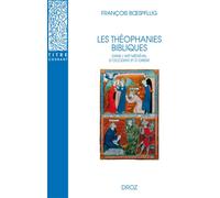 Les théophanies bibliques dans l’art médiéval d’occident et d'orient - François Boespflug - Droz - broché - Essai