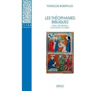 Les Théophanies Bibliques Dans L'art Médiéval D'occident Et D'orient