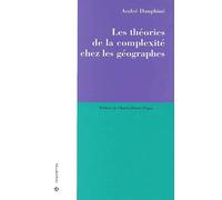 Les théories de la complexité chez les géographes