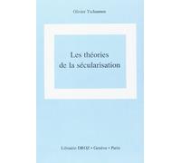 Les Théories de la sécularisation