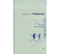 Les theories de l'integration - Manuel Boucher - L'harmattan - broché - Livre