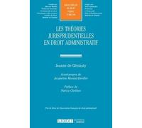 LES THEORIES JURISPRUDENTIELLES EN DROIT ADMINISTRATIF (298)