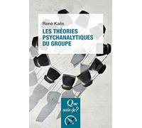 Les théories psychanalytiques du groupe