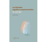 Les thérapies cognitivo-comportementales du sujet âgé Jérôme Palazzolo (Auteur)