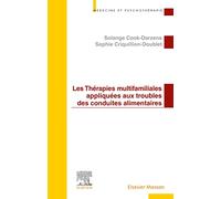 Les Thérapies multifamiliales appliquées aux troubles des conduites alimentaires