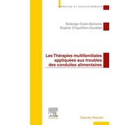 Les Thérapies multifamiliales appliquées aux troubles des conduites alimentaires