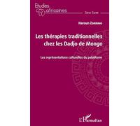 Les thérapies traditionnelles chez les Dadjo de Mongo: Les représentations culturelles du paludisme