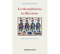Les thermidoriens - Le Directoire