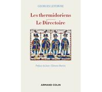 Les thermidoriens - Le Directoire - Georges Lefebvre - Armand Colin - broché - Etude