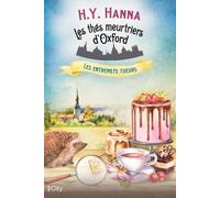 Les Thés Meurtriers D'oxford - Tome 6 - Les Entremets Tueurs