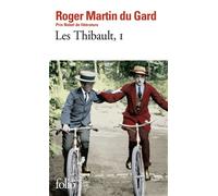 Les Thibault Tome 1 - Roger Martin du Gard - Gallimard - Poche - Roman