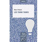 Les Think Tanks - Marc Patard - Que Sais-Je - Poche - Essai