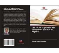 Les Tic Et La Gestion Des Universités Sud-Sud Au Nigeria