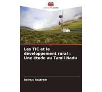 Les Tic Et Le Développement Rural : Une Étude Au Tamil Nadu