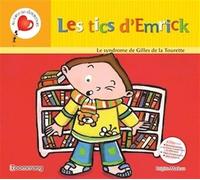 Les tics d'Emerick