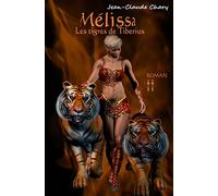 Les tigres de Tiberius