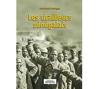 Les tirailleurs sénégalais