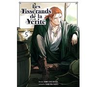 Les Tisserands de la vérité T05