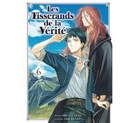 Les Tisserands de la vérité T06 - Fin - Hiro Inuduka - Komikku - broché - Manga