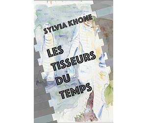 Les Tisseurs du Temps