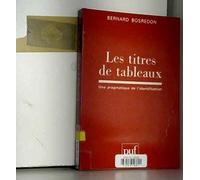 Les titres de tableaux : Une pragmatique de l'identification