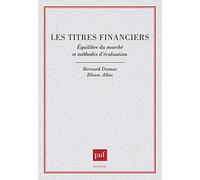 Les Titres financiers : Equilibre du marché et méthodes d'évaluation