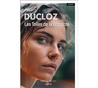 Les Toiles de la discorde Albert Ducloz (Auteur)