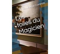Les toiles du Magicien