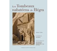 Les tombeaux nabatéens de Hégra: 2 volumes