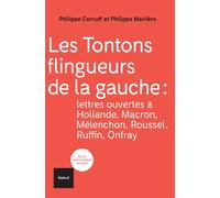 Les tontons flingueurs de la gauche - Philippe Corcuff - Textuel - broché - Essai