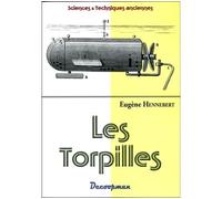Les torpilles - Eugène Hennebert - Decoopman Eds - broché - Etude