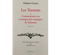 Les Torrents; Commentaire au Cantiques des Cantiques