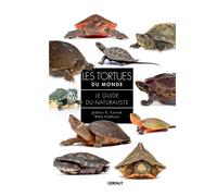 Les tortues du monde Le guide du naturaliste - Jeffrey E. Lovich - Gerfaut Eds Du - broché - Guide