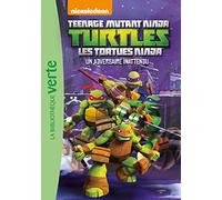 Les Tortues Ninja 06 - Un adversaire inattendu