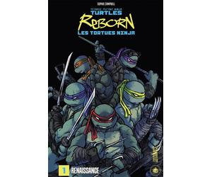 Les Tortues Ninja - TMNT Reborn, T1 : Renaissance - Sophie Campbell - Hi Comics - cartonné - Comics